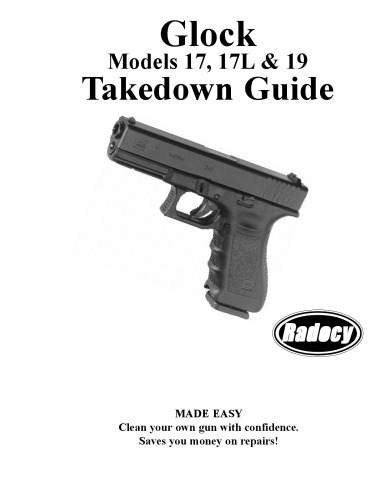 Glock Model 17, 17L & 19Takedown Guide