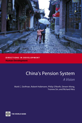 China's Pension System: A Vision