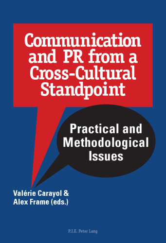 Communication and PR from a Cross-Cultural Standpoint: Practical and Methodological Issues