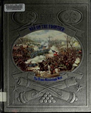 War on the Frontier: The Trans-Mississippi West