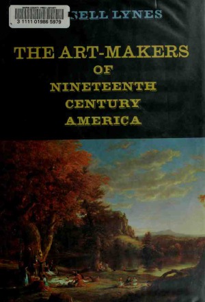 The Art-Makers of Nineteenth-Century America