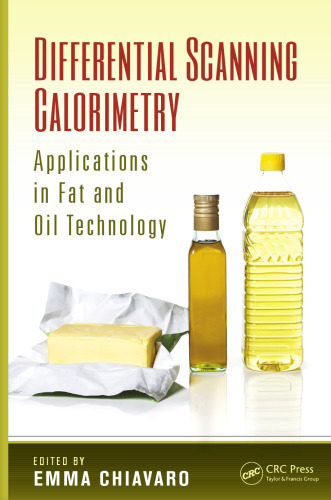 Differential Scanning Calorimetry: Applications in Fat and Oil Technology
