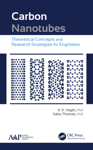 Carbon Nanotubes: Theoretical Concepts and Research Strategies for Engineers