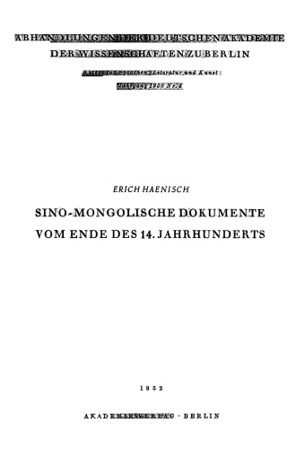 Sino-mongolische Dokumente vom Ende des 14. Jahrhunderts.