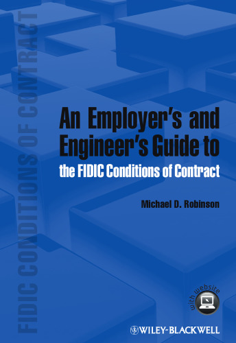 An Employer's and Engineer's Guide to the FIDIC Conditions of Contract
