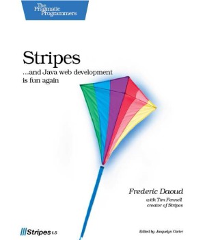 Stripes  …and Java web development is fun again