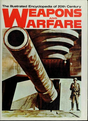 The Illustrated Encyclopedia of 20th Century Weapons and Warfare 02
