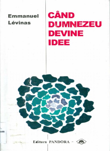 Cand Dumnezeu devine idee