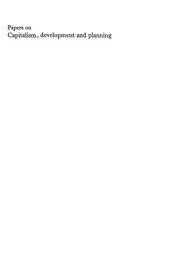 Papers on Capitalism, Development and Planning