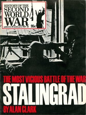 Stalingrad  The Most Vicious Battle of the War