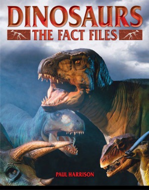 Dinosaurs  Fact File