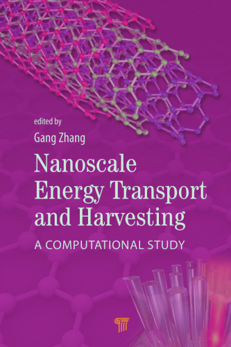 Nanoscale Energy Transport and Harvesting: A Computational Study