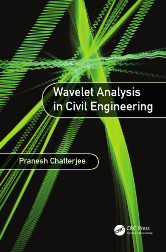Wavelet Analysis in Civil Engineering