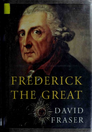 Frederick the Great, King of Prussia