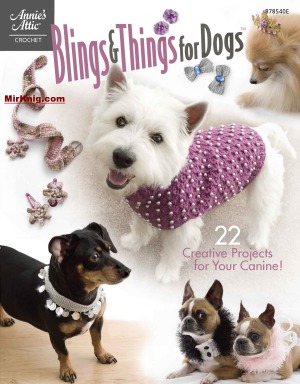 Blings & Things for Dogs (Annie's Attic  Crochet)