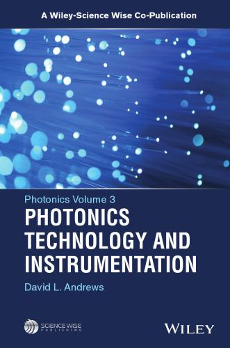 Photonics Volume 3: Photonics Technology and Instrumentation