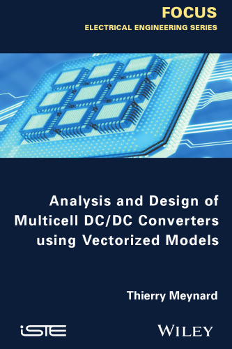 Analysis and Design of Multicell DCDC Converters Using Vectorized Models