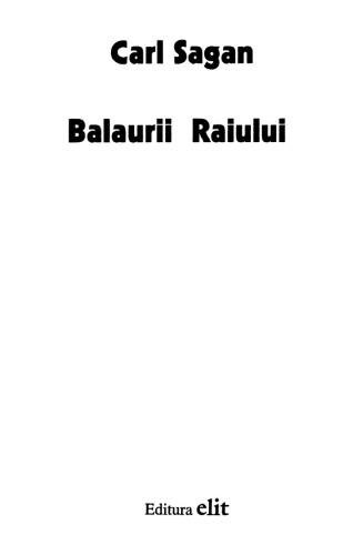 Balaurii Raiului : consideratii asupra evolutiei inteligentei umane