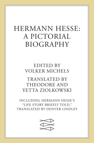 Hermann Hesse: A Pictorial Biography