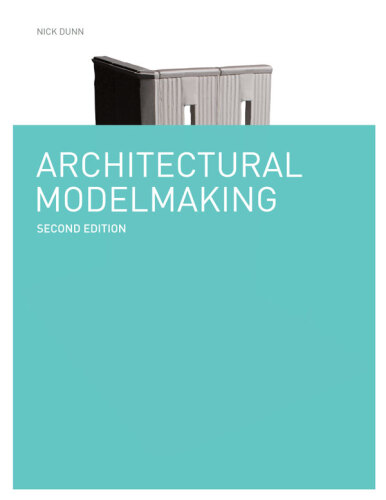Architectural Modelmaking