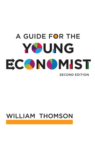 A Guide for the Young Economist