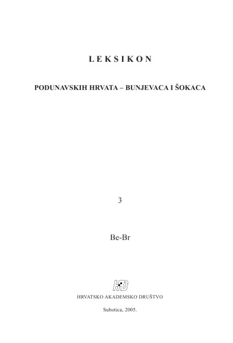 Leksikon podunavskih Hrvata - Bunjevaca i Šokaca