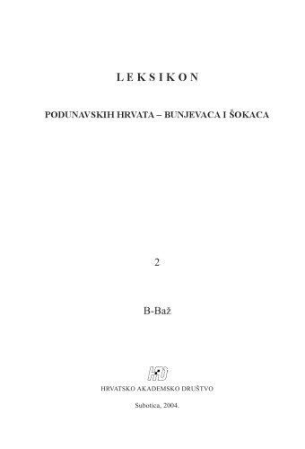 Leksikon podunavskih Hrvata - Bunjevaca i Šokaca