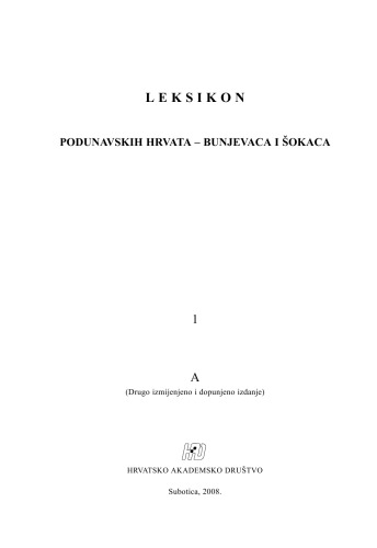 Leksikon podunavskih Hrvata - Bunjevaca i Šokaca