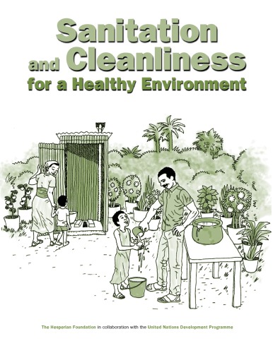 Sanitation and cleanliness for a healthy environment
