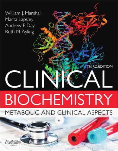 Clinical Biochemistry : Metabolic and Clinical Aspects