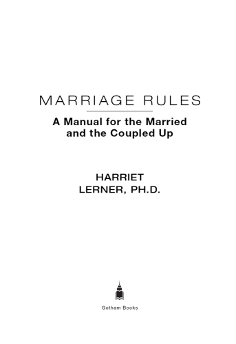 Marriage Rules: A Manual for the Married and the Coupled Up