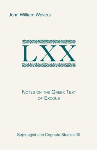 Notes on the Greek Text of Exodus