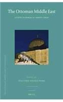 The Ottoman Middle East: Studies in Honor of Amnon Cohen