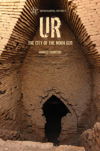 Ur: The City of the Moon God