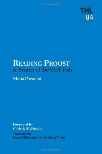 Reading Proust: In Search of the Wolf-Fish