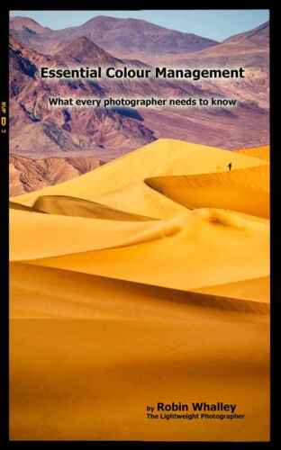 Essential Colour Management: What every photographer needs to know
