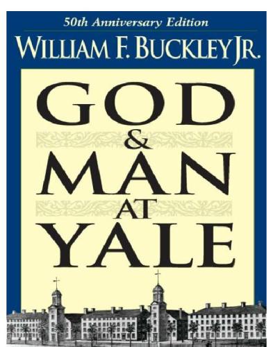 God and Man at Yale: The Superstitions of Academic Freedom