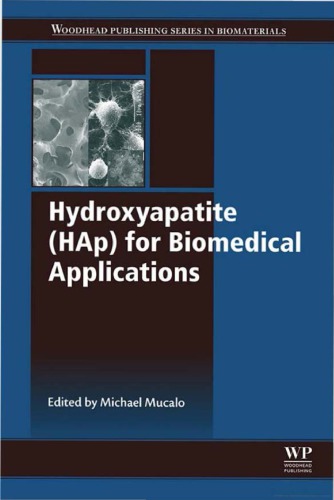 Hydroxyapatite (HAp) for Biomedical Applications