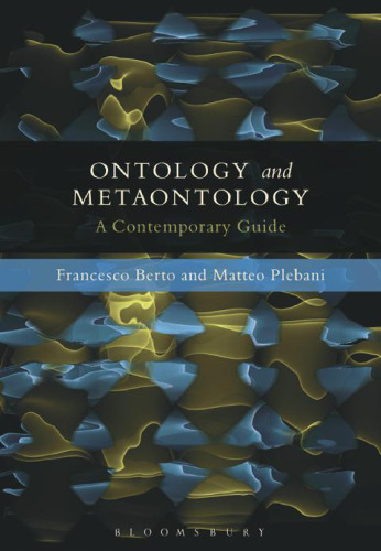 Ontology and Metaontology: A Contemporary Guide