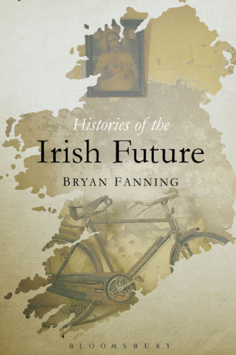 Histories of the Irish Future
