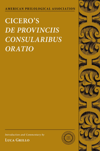 Cicero's De Provinciis Consularibus Oratio