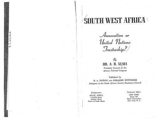 South West Africa (Namibia): Annexation or United Nations Trusteeship?