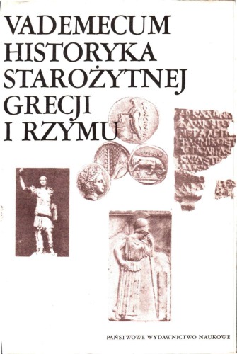 Vademecum historyka starożytnej Grecji i Rzymu
