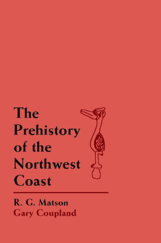 The Prehistory of the Northwest Coast