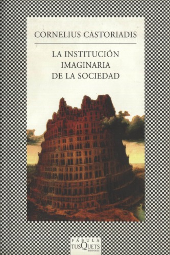 La Institución Imaginaria de la Sociedad