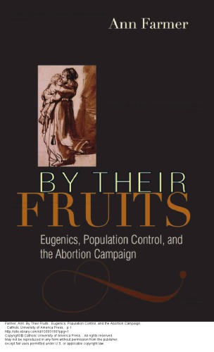 By Their Fruits: Eugenics, Population Control, and the Abortion Campaign