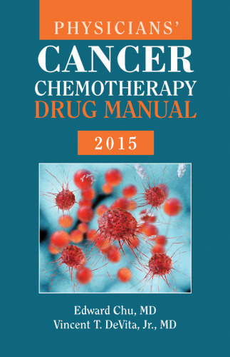 Physicians' Cancer Chemotherapy Drug Manual 2015