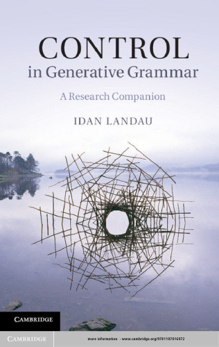 Control in Generative Grammar: A Research Companion