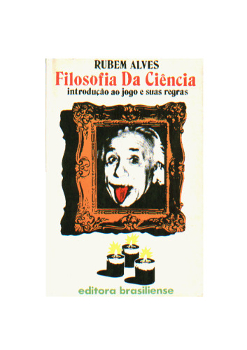 Filosofia da ciência : introdução ao jogo e suas regras