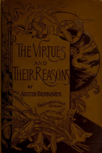The Virtues and Their Reasons